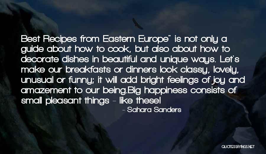 Unique And Funny Quotes By Sahara Sanders Unique And Funny Quotes By Sahara Sanders