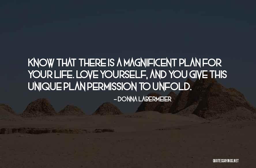 Unique And Inspirational Quotes By Donna Labermeier Unique And Inspirational Quotes By Donna Labermeier