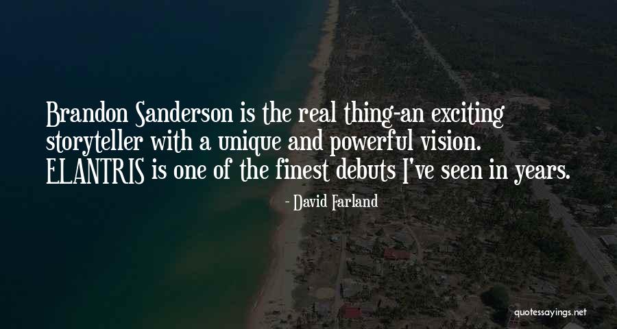 Unique And Powerful Quotes By David Farland Unique And Powerful Quotes By David Farland