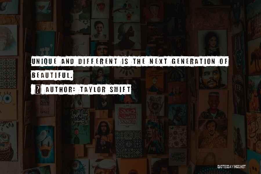 Unique Beauty Quotes By Taylor Swift