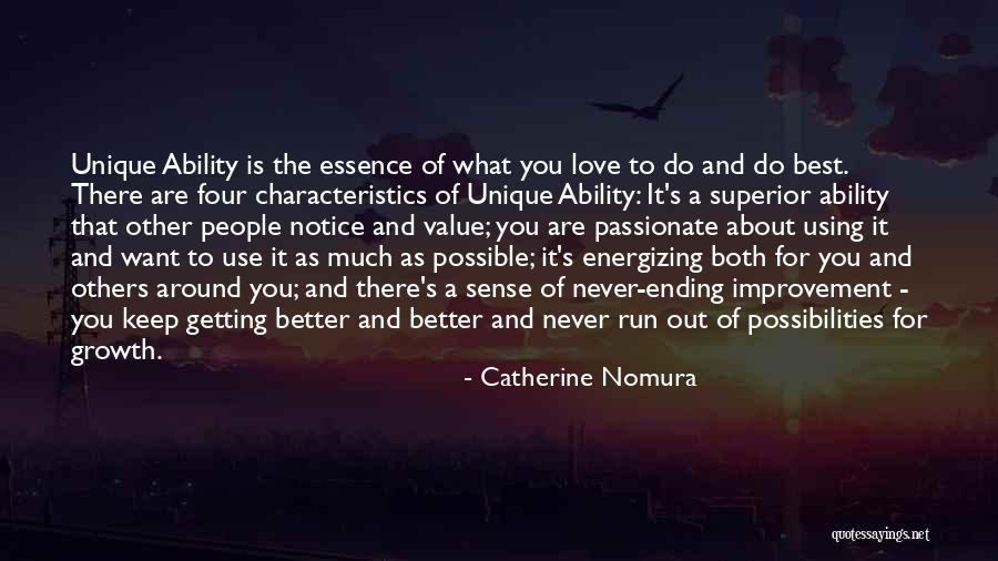 Unique Characteristics Quotes By Catherine Nomura