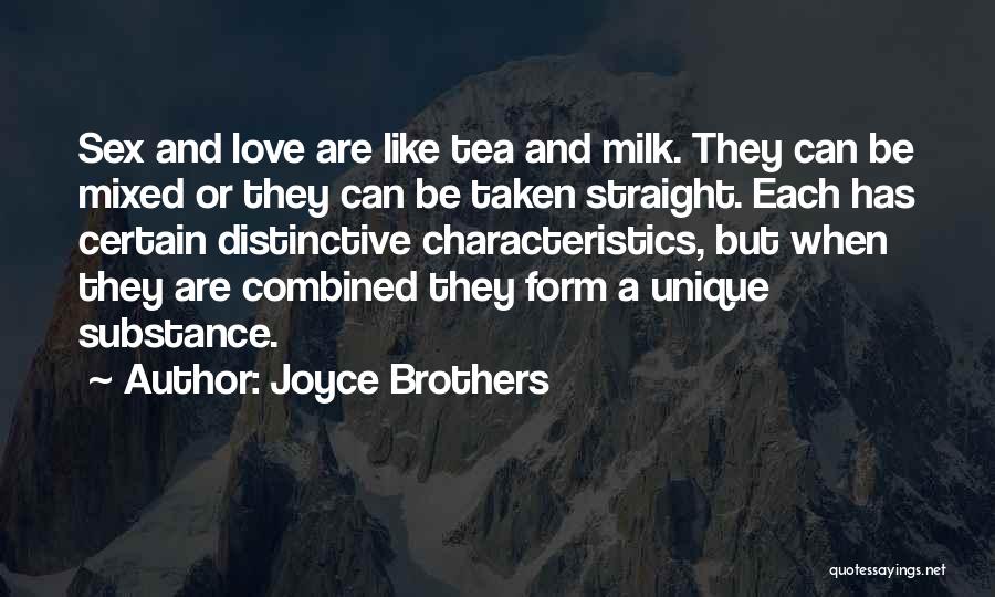 Unique Characteristics Quotes By Joyce Brothers