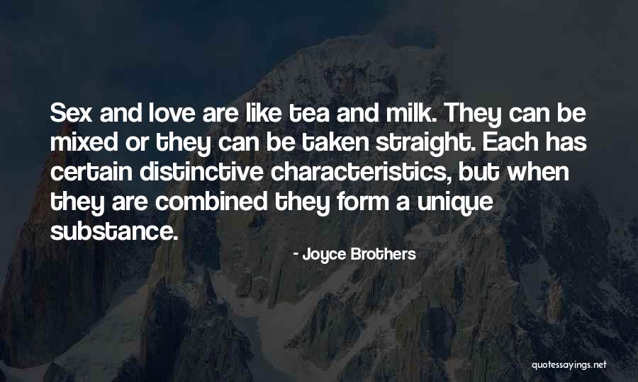 Unique Characteristics Quotes By Joyce Brothers