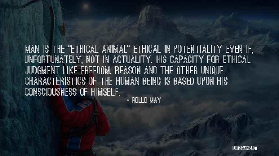 Unique Characteristics Quotes By Rollo May Unique Characteristics Quotes By Rollo May
