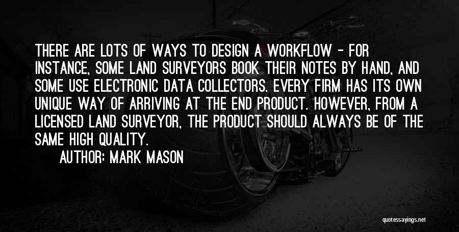 Unique Design Quotes By Mark Mason
