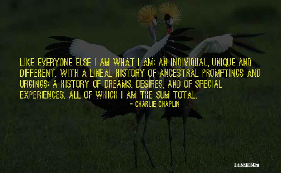 Unique Experiences Quotes By Charlie Chaplin Unique Experiences Quotes By Charlie Chaplin