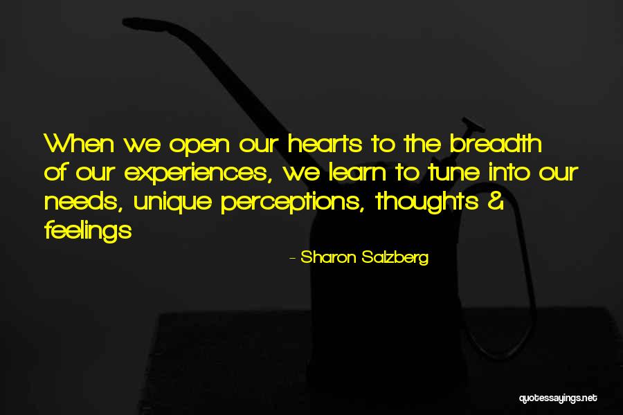 Unique Experiences Quotes By Sharon Salzberg Unique Experiences Quotes By Sharon Salzberg