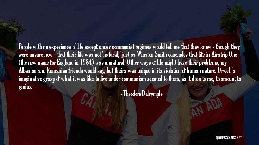 Unique Friends Quotes By Theodore Dalrymple Unique Friends Quotes By Theodore Dalrymple