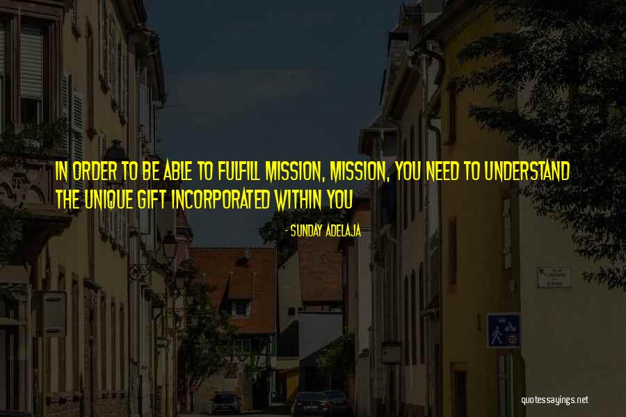 Unique Gift Quotes By Sunday Adelaja Unique Gift Quotes By Sunday Adelaja