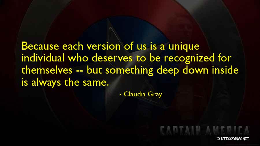 Unique Individual Quotes By Claudia Gray Unique Individual Quotes By Claudia Gray
