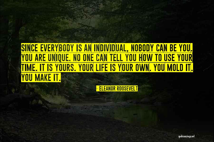 Unique Individual Quotes By Eleanor Roosevelt Unique Individual Quotes By Eleanor Roosevelt