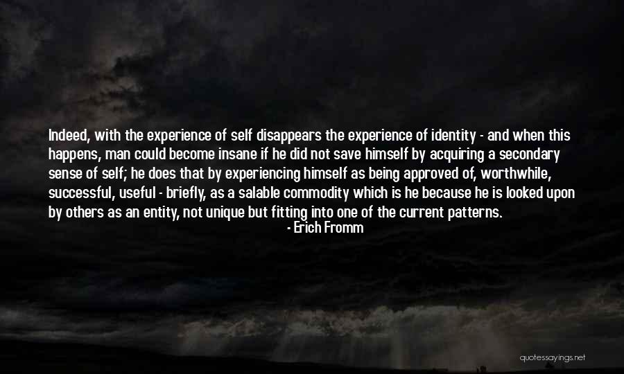 Unique Individual Quotes By Erich Fromm Unique Individual Quotes By Erich Fromm