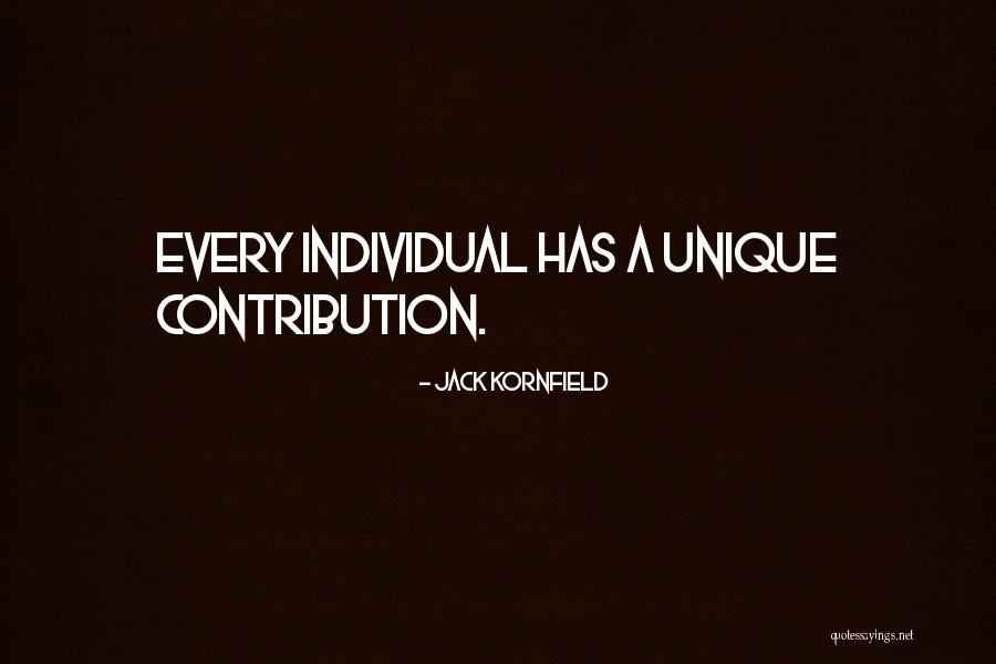 Unique Individual Quotes By Jack Kornfield Unique Individual Quotes By Jack Kornfield