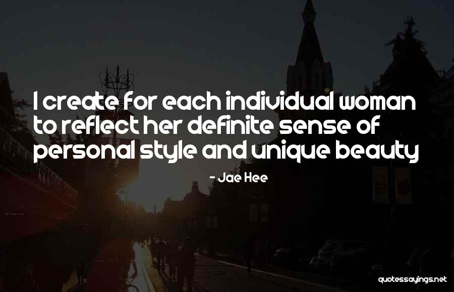 Unique Individual Quotes By Jae Hee Unique Individual Quotes By Jae Hee