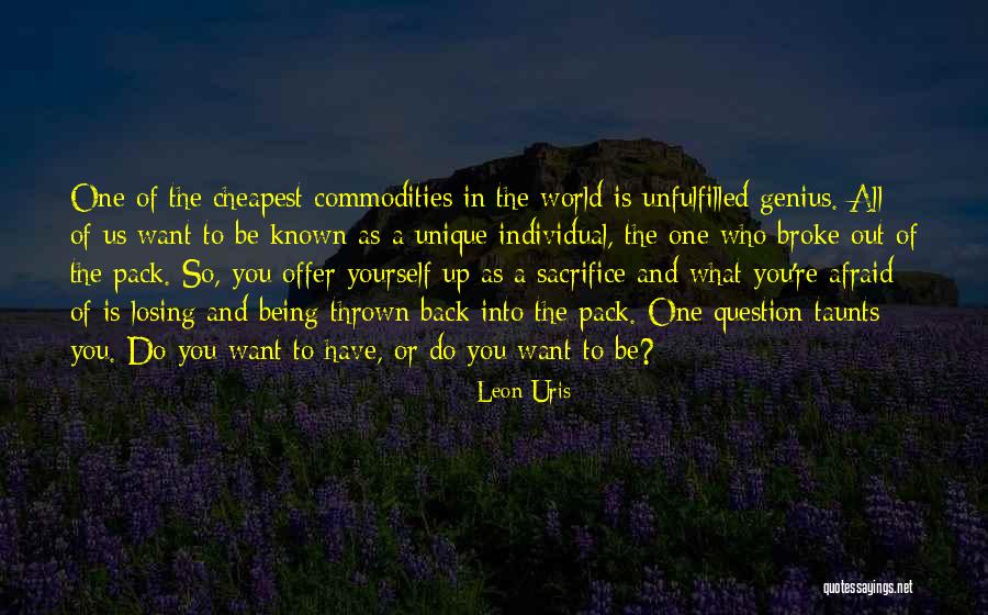 Unique Individual Quotes By Leon Uris Unique Individual Quotes By Leon Uris