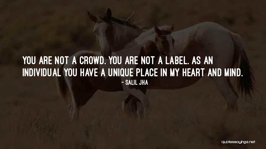 Unique Individual Quotes By Salil Jha Unique Individual Quotes By Salil Jha