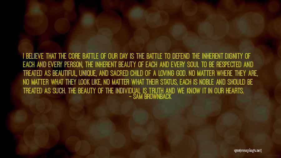 Unique Individual Quotes By Sam Brownback Unique Individual Quotes By Sam Brownback