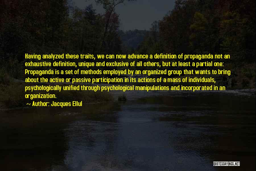 Unique Individuals Quotes By Jacques Ellul