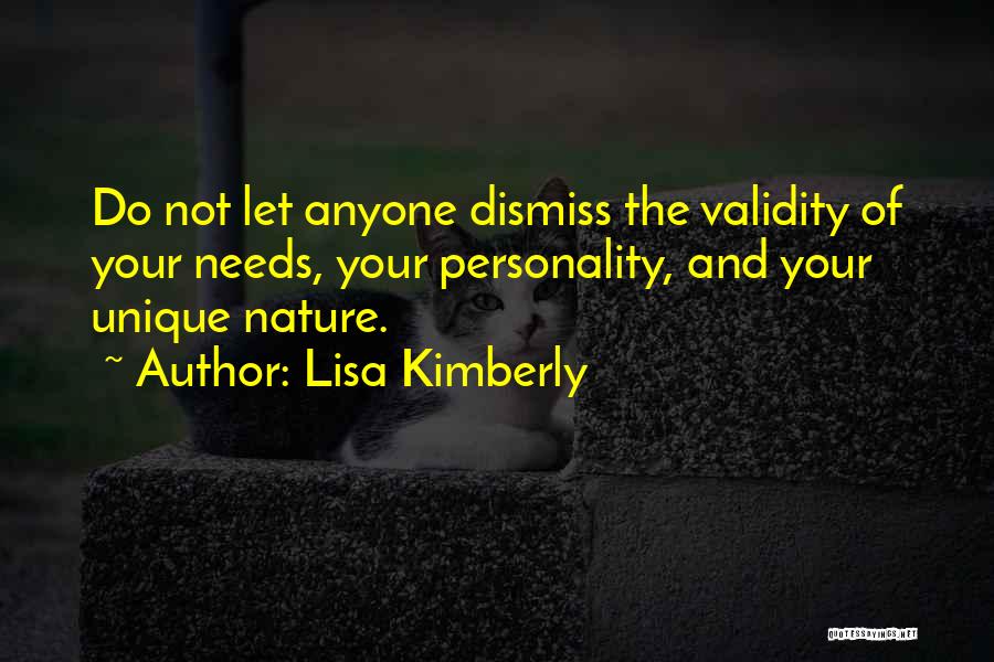 Unique Personality Quotes By Lisa Kimberly