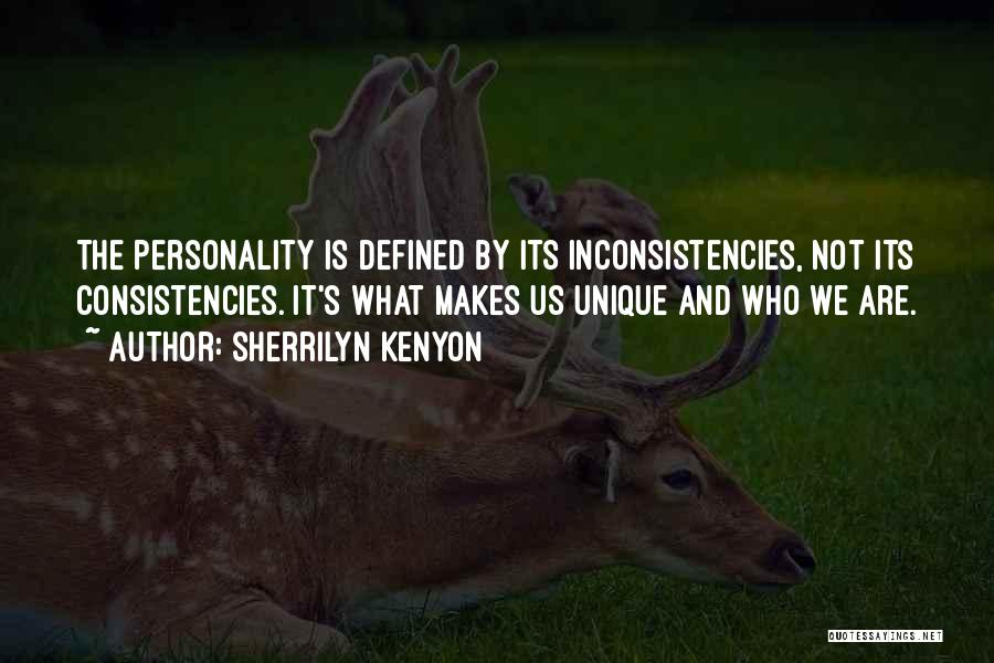 Unique Personality Quotes By Sherrilyn Kenyon