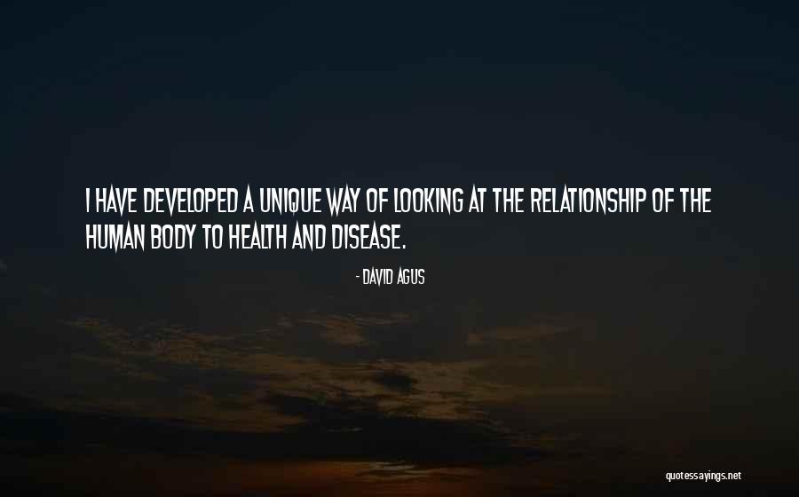 Unique Relationship Quotes By David Agus Unique Relationship Quotes By David Agus