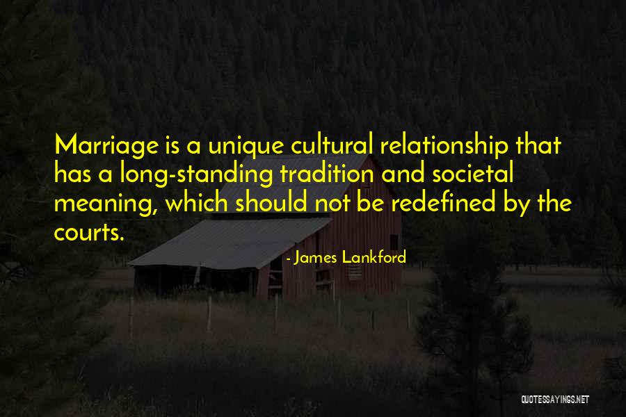 Unique Relationship Quotes By James Lankford Unique Relationship Quotes By James Lankford
