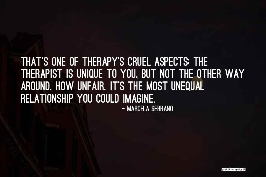 Unique Relationship Quotes By Marcela Serrano Unique Relationship Quotes By Marcela Serrano