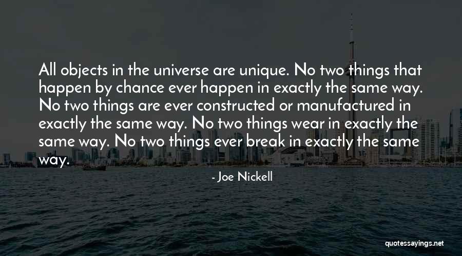 Unique Things Quotes By Joe Nickell Unique Things Quotes By Joe Nickell