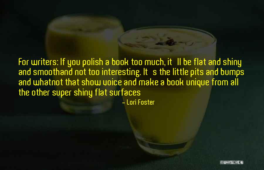Unique Voice Quotes By Lori Foster Unique Voice Quotes By Lori Foster