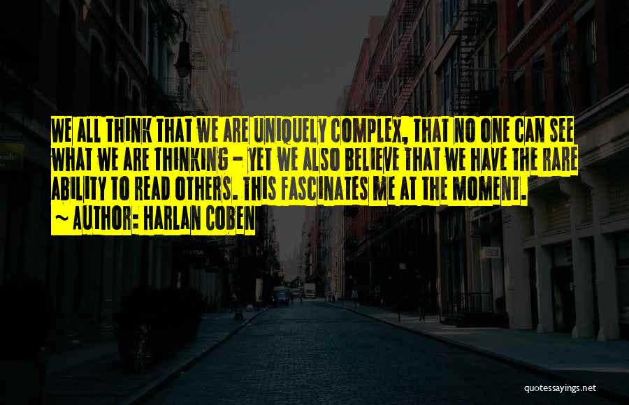 Uniquely Me Quotes By Harlan Coben