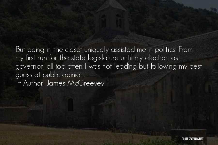 Uniquely Me Quotes By James McGreevey