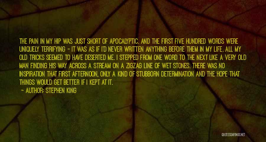 Uniquely Me Quotes By Stephen King