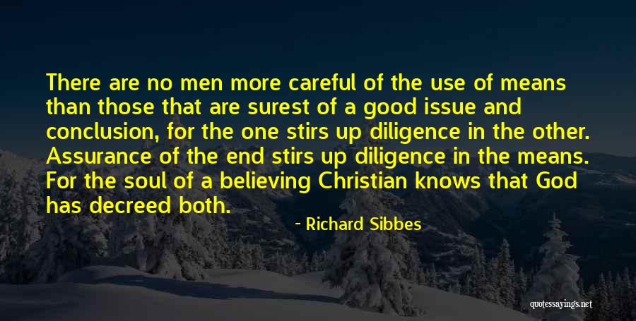 Uniquely Vintage Quotes By Richard Sibbes Uniquely Vintage Quotes By Richard Sibbes