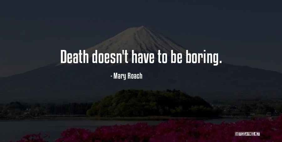 Uniquement Pour Quotes By Mary Roach Uniquement Pour Quotes By Mary Roach
