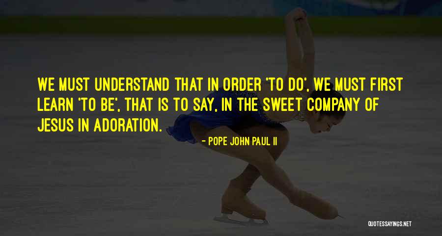Uniquement Pour Quotes By Pope John Paul II Uniquement Pour Quotes By Pope John Paul II