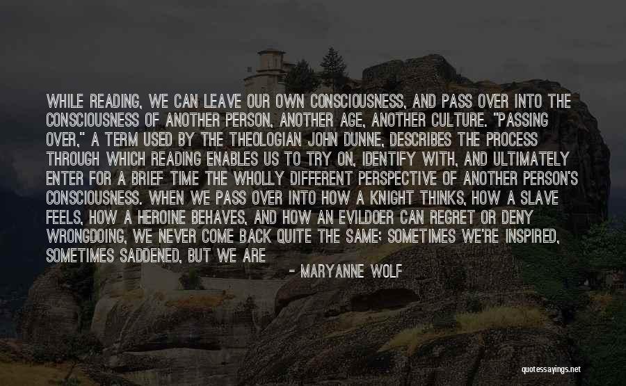 Uniqueness Of A Person Quotes By Maryanne Wolf Uniqueness Of A Person Quotes By Maryanne Wolf