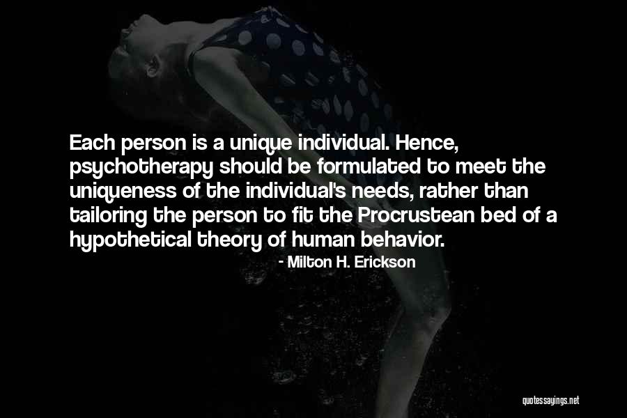 Uniqueness Of A Person Quotes By Milton H. Erickson Uniqueness Of A Person Quotes By Milton H. Erickson