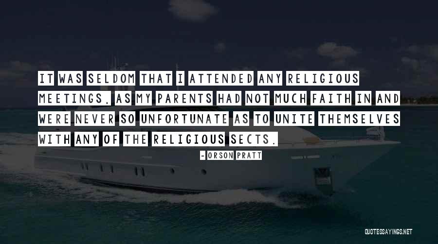 Unisolated Quotes By Orson Pratt Unisolated Quotes By Orson Pratt