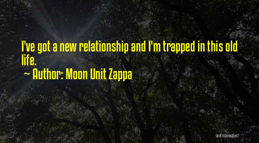 Unit Quotes By Moon Unit Zappa