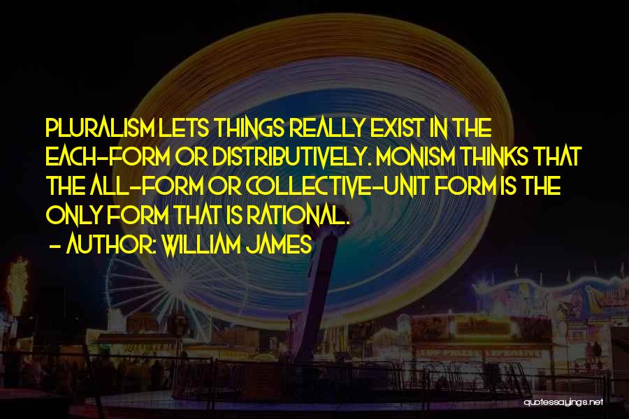 Unit Quotes By William James