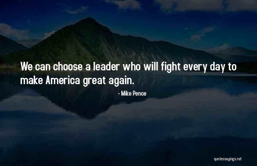 Unita Quotes By Mike Pence