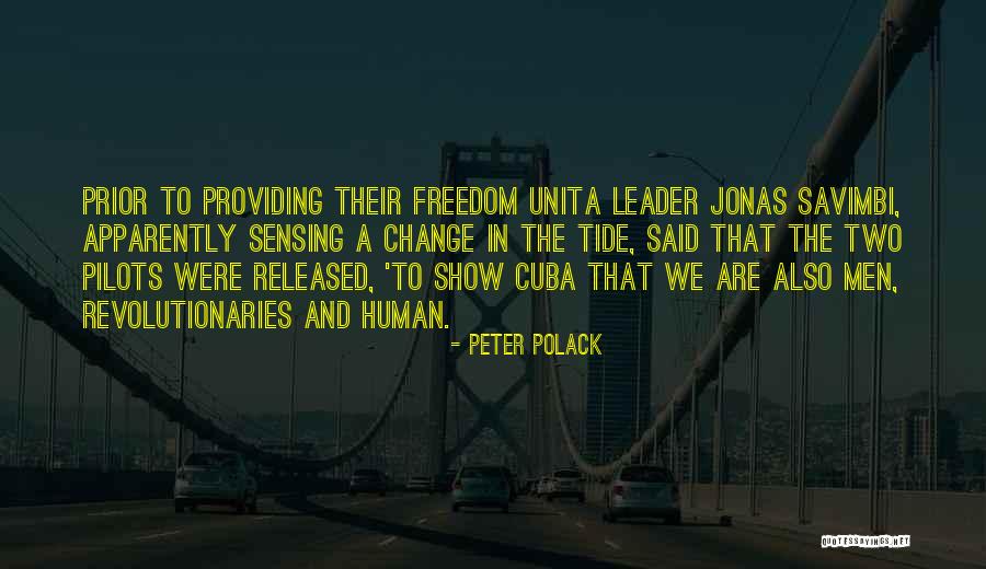 Unita Quotes By Peter Polack Unita Quotes By Peter Polack
