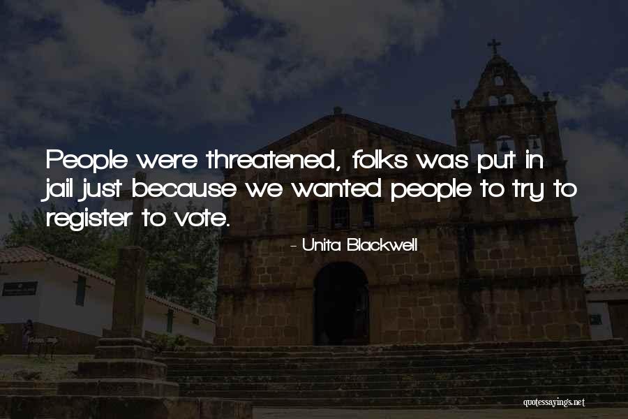 Unita Quotes By Unita Blackwell Unita Quotes By Unita Blackwell