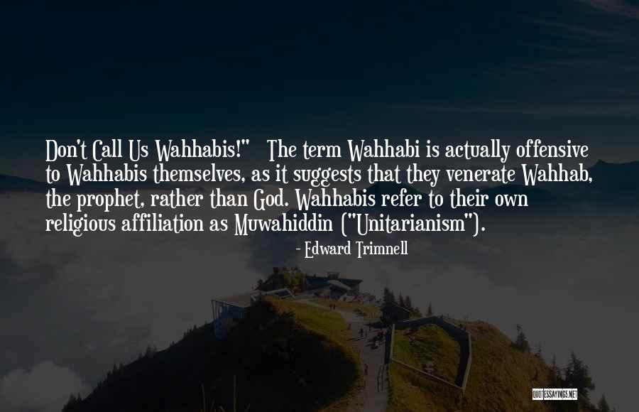 Unitarianism Quotes By Edward Trimnell Unitarianism Quotes By Edward Trimnell