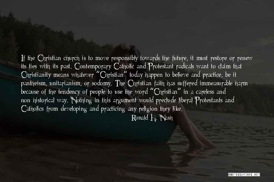 Unitarianism Quotes By Ronald H. Nash Unitarianism Quotes By Ronald H. Nash