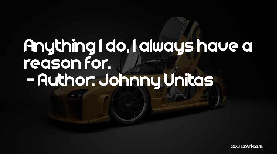 Unitas Quotes By Johnny Unitas