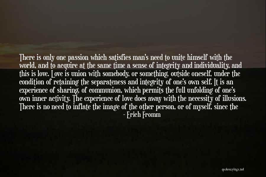 Unite Love Quotes By Erich Fromm Unite Love Quotes By Erich Fromm