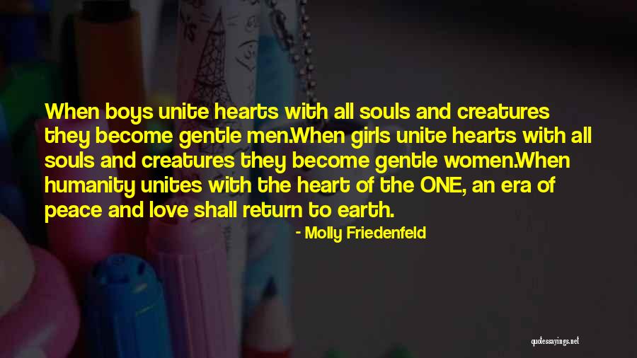 Unite Love Quotes By Molly Friedenfeld Unite Love Quotes By Molly Friedenfeld