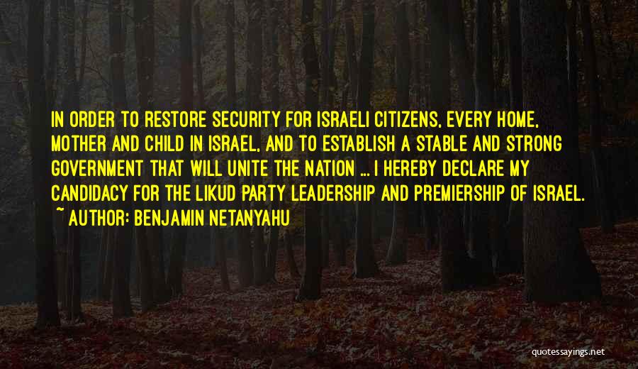 Unite Quotes By Benjamin Netanyahu