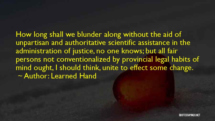 Unite Quotes By Learned Hand